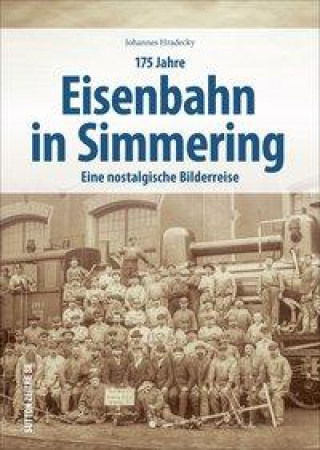 Könyv 175 Jahre Eisenbahn in Simmering 