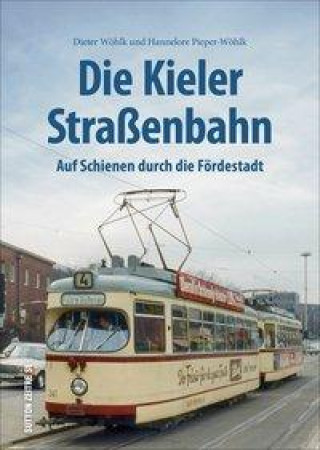 Livre Die Kieler Straßenbahn 