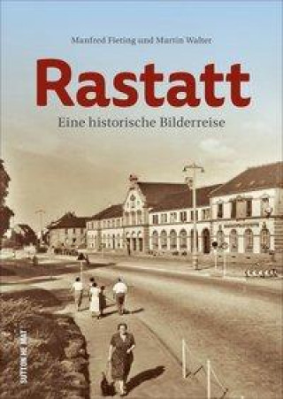 Kniha Rastatt Martin Walter