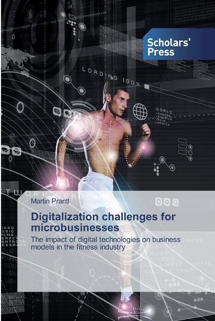 Knjiga Digitalization challenges for microbusinesses Martin Prantl