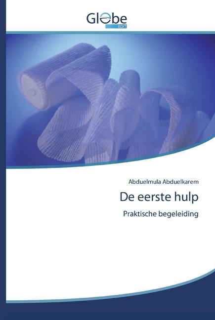 Book De eerste hulp Abduelmula Abduelkarem