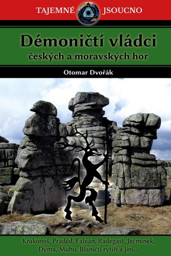 Book Démoničtí vládci českých a moravských hor Otomar Dvořák