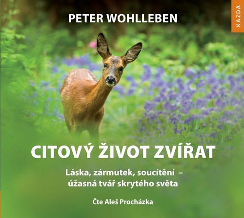 Audio Citový život zvířat Peter Wohlleben