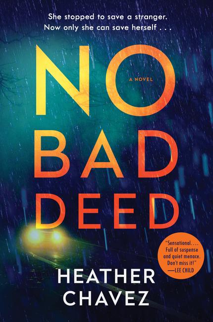 Buch No Bad Deed Heather Chavez