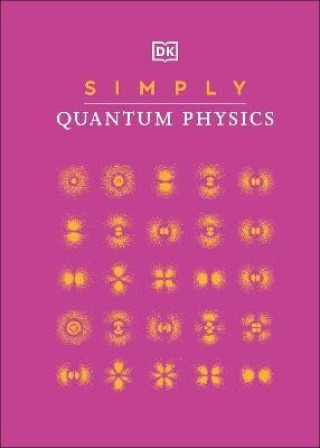 Könyv Simply Quantum Physics DK