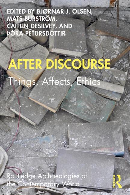 Knjiga After Discourse Bj?rnar Olsen