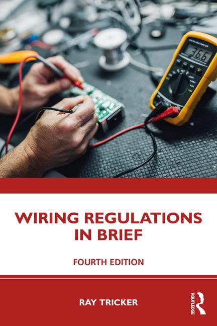 Kniha Wiring Regulations in Brief Ray Tricker