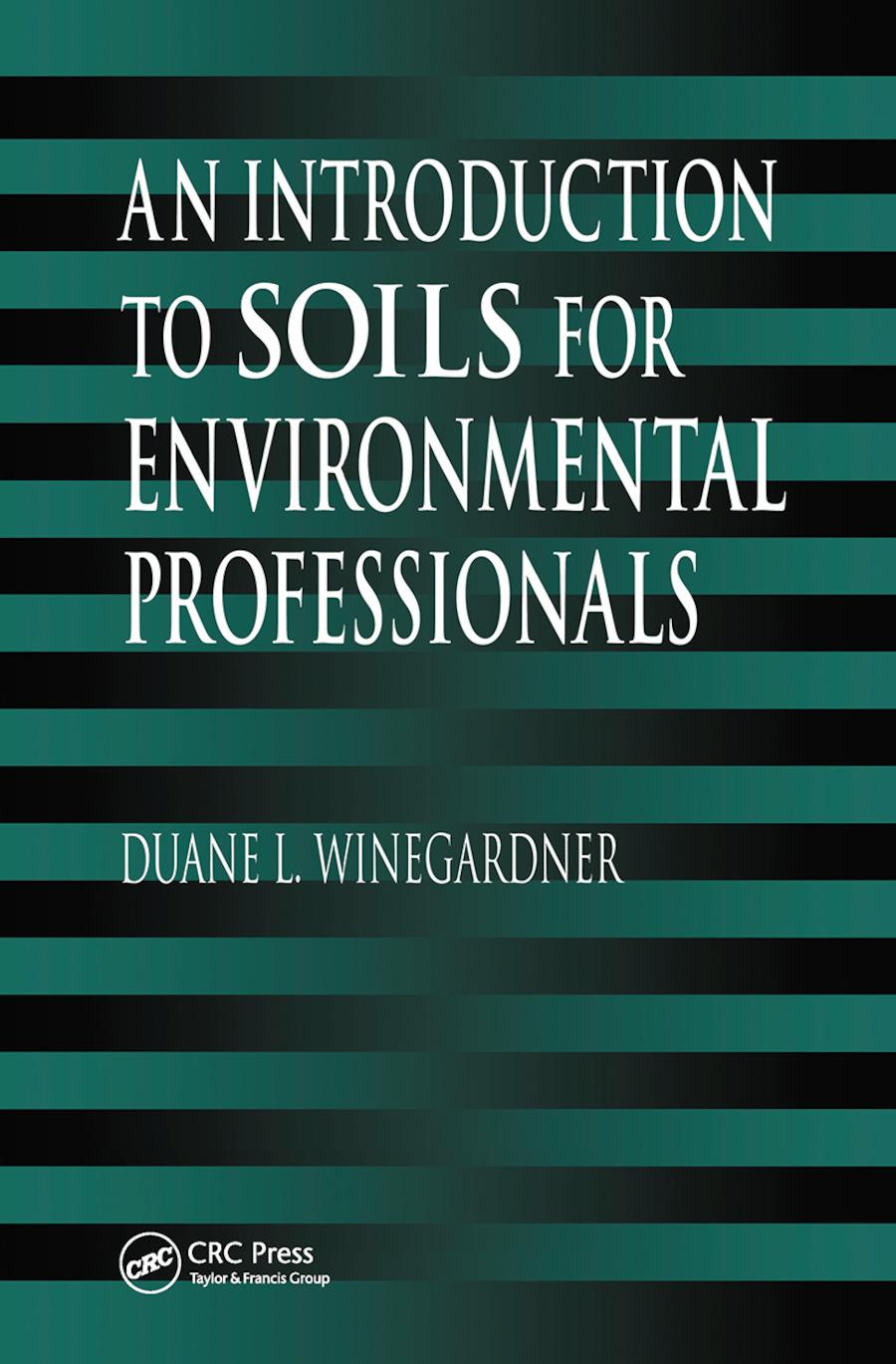 Knjiga Introduction to Soils for Environmental Professionals Duane L. Winegardner