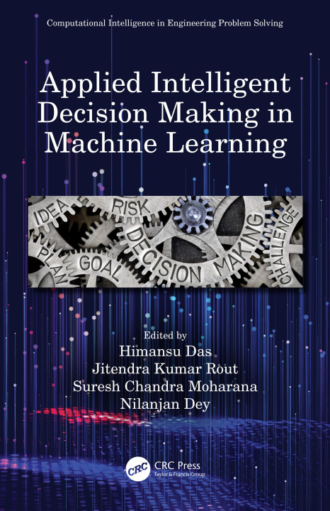 Boek Applied Intelligent Decision Making in Machine Learning Himansu Das