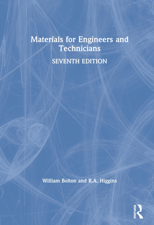 Buch Materials for Engineers and Technicians William Bolton