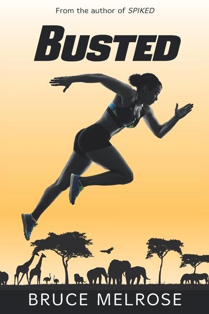 Knjiga Busted Bruce Melrose