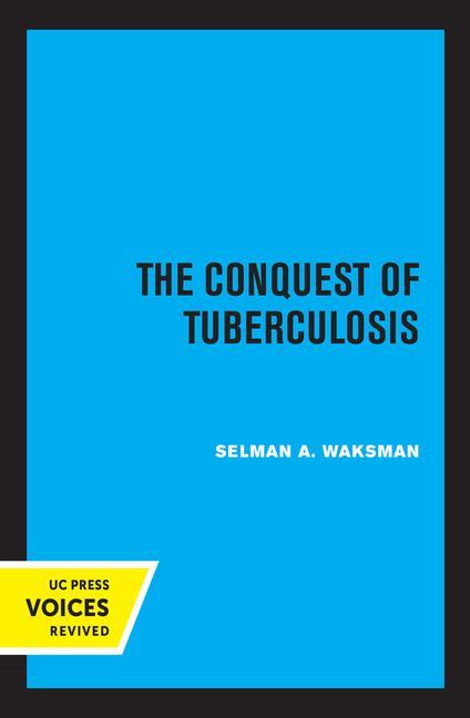Carte Conquest of Tuberculosis Selman A. Waksman