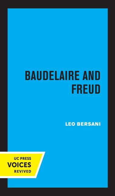 Book Baudelaire and Freud Leo Bersani