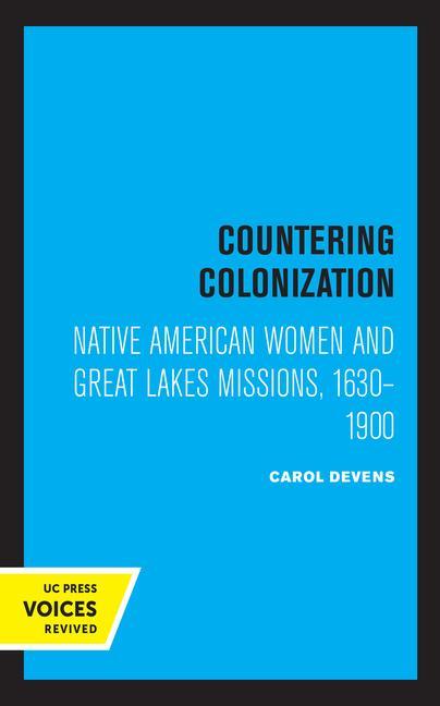 Knjiga Countering Colonization Carol Devens