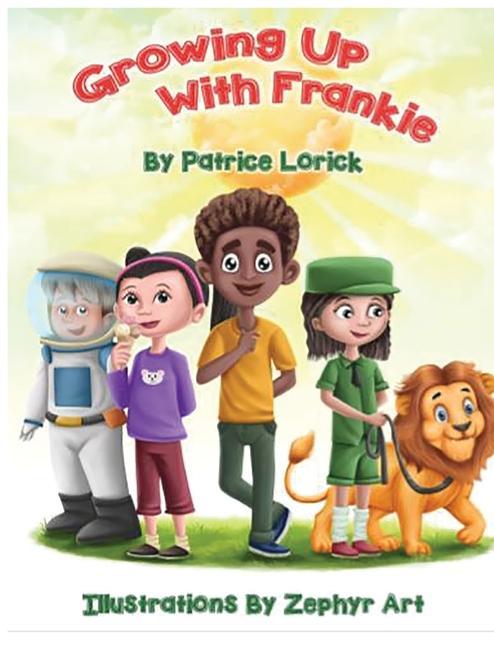 Knjiga Growing Up With Frankie Patrice Lorick