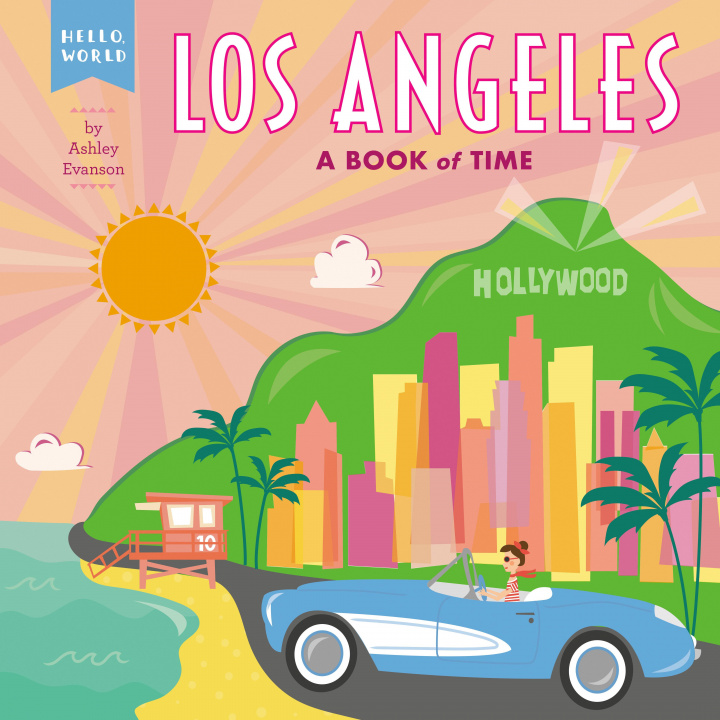 Carte Los Angeles: A Book of Time Ashley Evanson