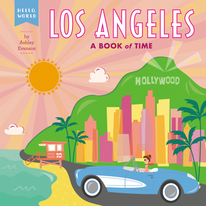 Book Los Angeles: A Book of Time Ashley Evanson