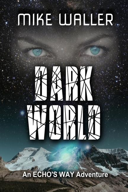 Book Dark World Mike Waller