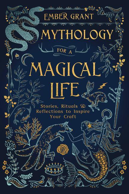 Könyv Mythology for a Magical Life 