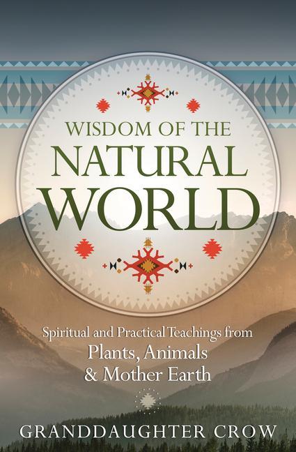 Kniha Wisdom of the Natural World 