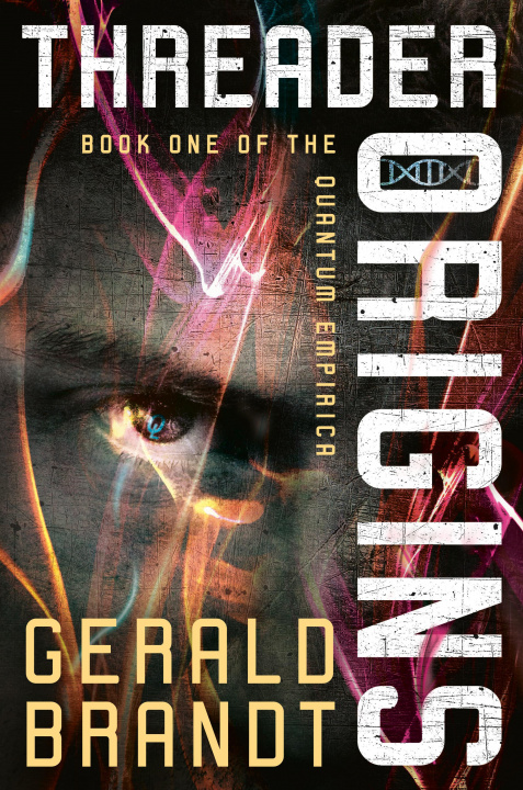 Kniha Threader Origins Gerald Brandt