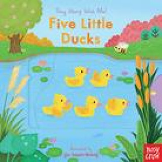 Carte Five Little Ducks: Sing Along with Me! Yu-Hsuan Huang