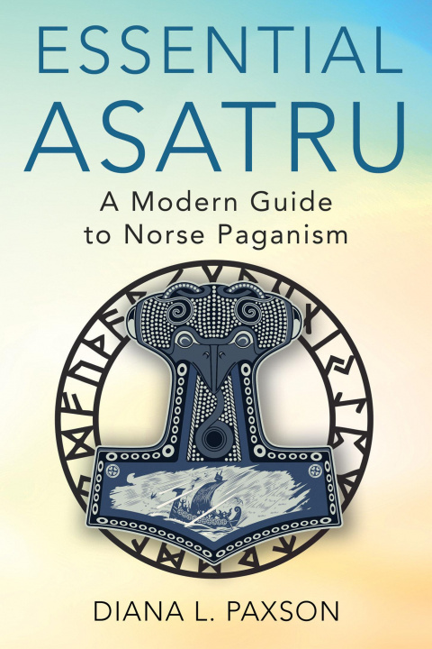 Kniha Essential Asatru 