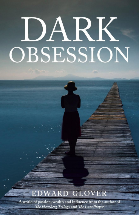 Book Dark Obsession Edward Glover