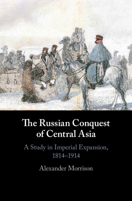 Book Russian Conquest of Central Asia Morrison Alexander Morrison