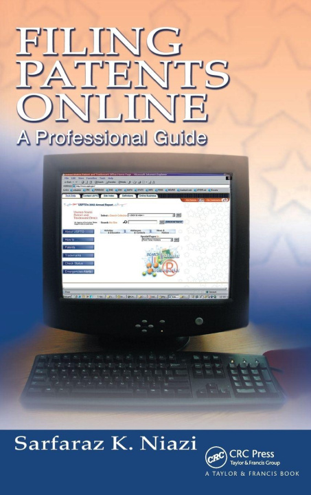 Boek Filing Patents Online Sarfaraz K. Niazi
