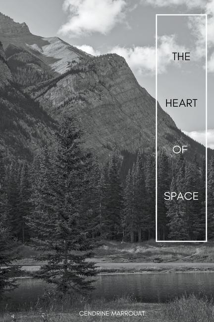 Книга Heart of Space Cendrine Marrouat