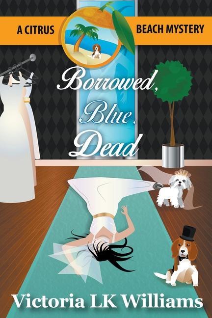 Knjiga Borrowed, Blue, Dead Victoria Lk Williams