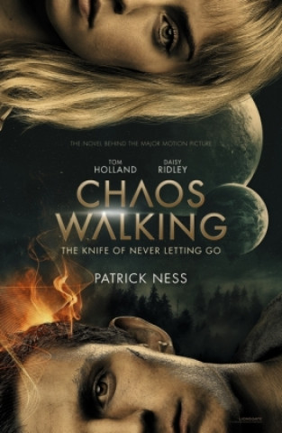 Carte Chaos Walking : Book 1 The Knife of Never Letting Go Patrick Ness