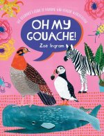 Könyv Oh My Gouache! 