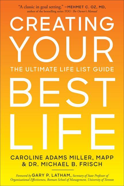 Carte Creating Your Best Life Michael B. Frisch
