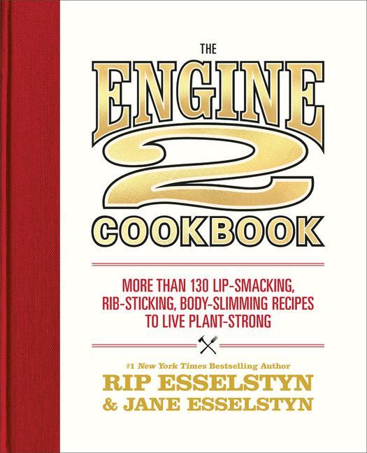 Könyv Engine 2 Cookbook Jane Esselstyn