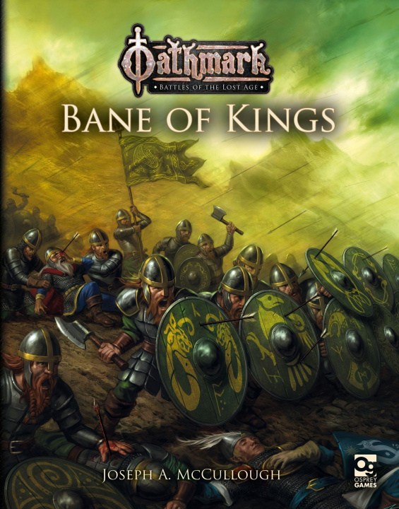 Книга Oathmark: Bane of Kings 