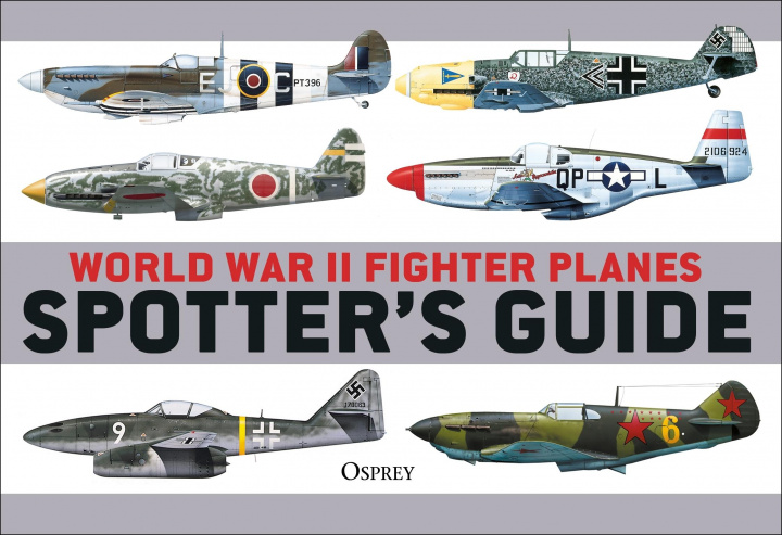 Carte World War II Fighter Planes Spotter's Guide HOLMES TONY
