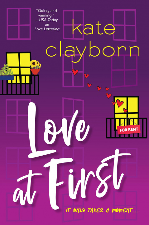 Knjiga Love at First: An Uplifting and Unforgettable Story of Love and Second Chances Kate Clayborn