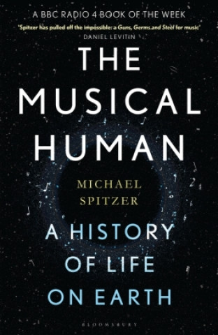 Kniha Musical Human Spitzer Michael Spitzer