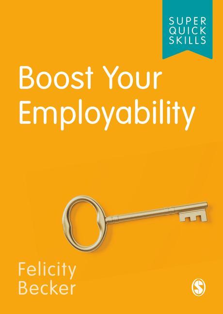 Knjiga Boost Your Employability Felicity Becker