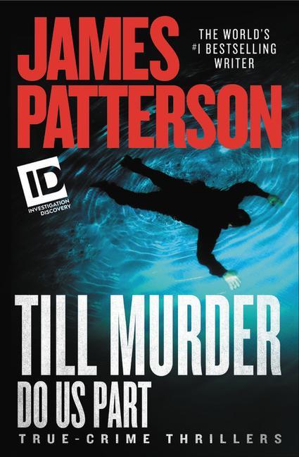 Knjiga Till Murder Do Us Part James Patterson