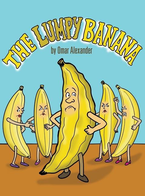 Knjiga The Lumpy Banana Omar Alexander