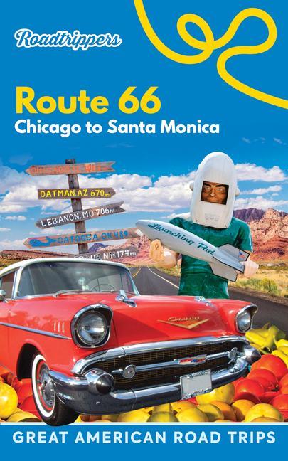 Kniha Roadtrippers Route 66 Tatiana Parent