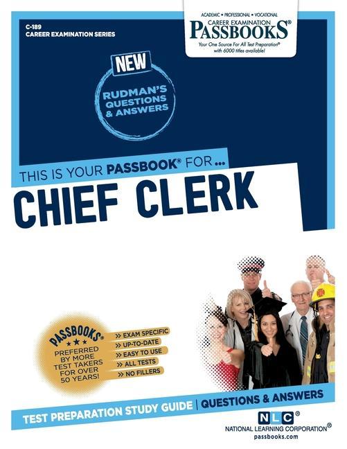 Kniha Chief Clerk (C-189): Passbooks Study Guidevolume 189 