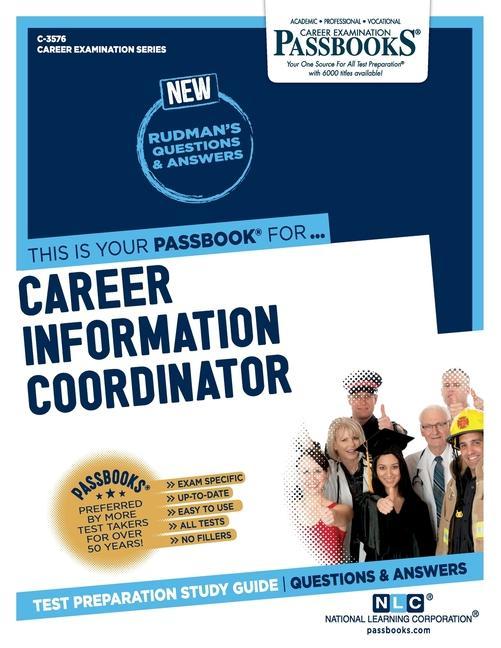 Kniha Career Information Coordinator (C-3576): Passbooks Study Guidevolume 3576 