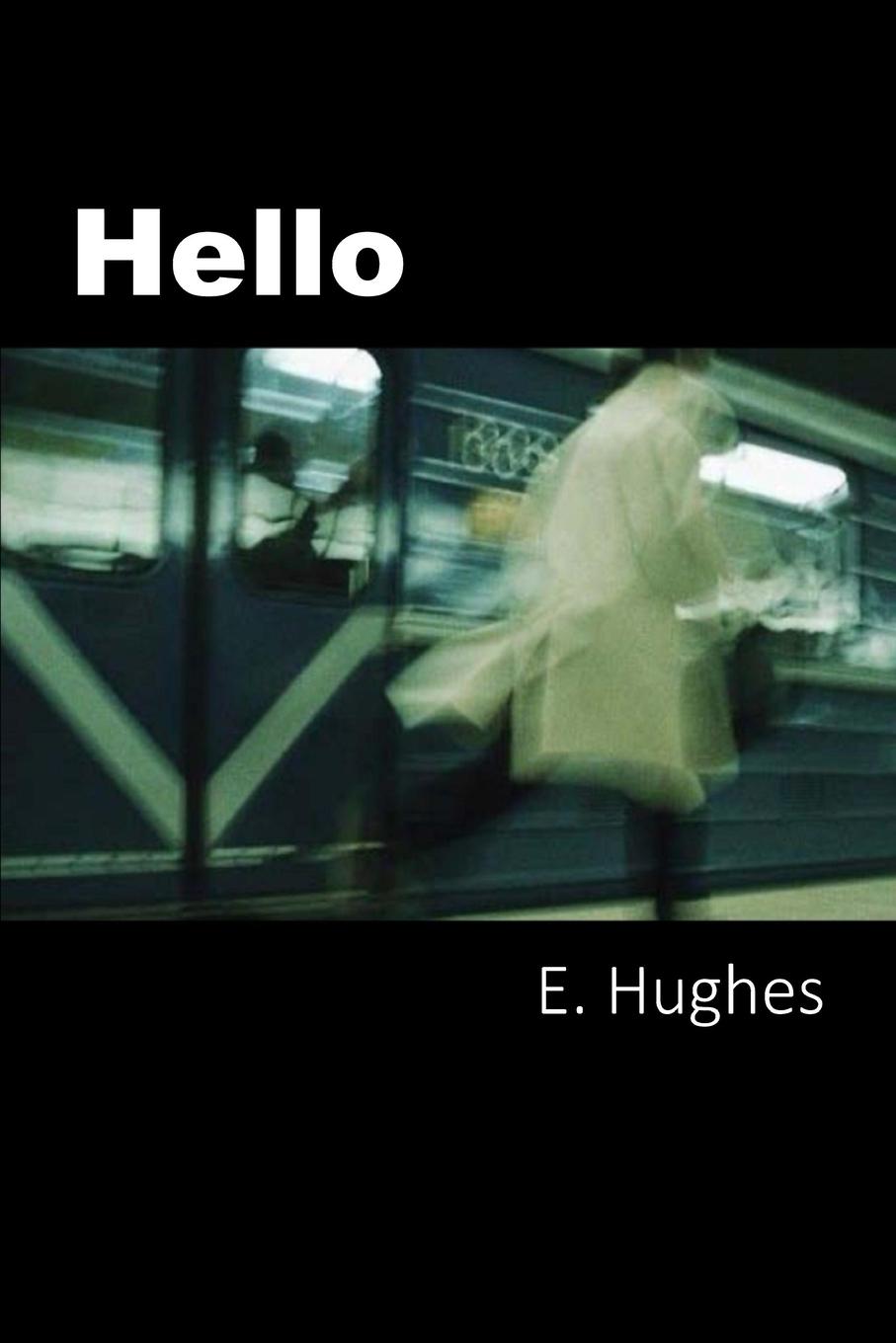 Knjiga Hello E. Hughes