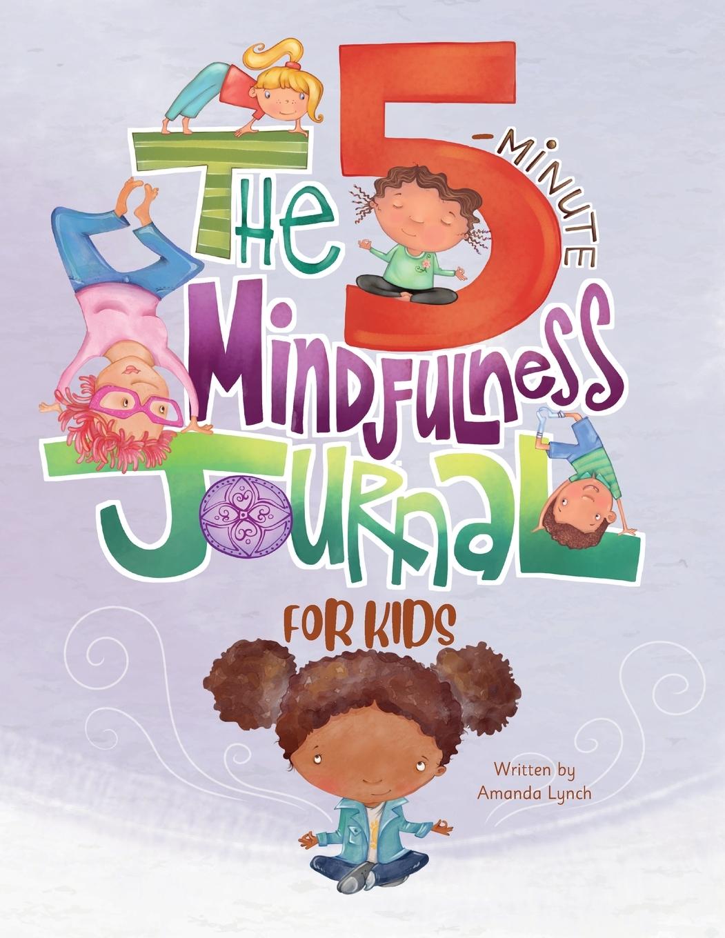 Kniha 5-Minute Mindfulness Journal for Kids Candice Davis