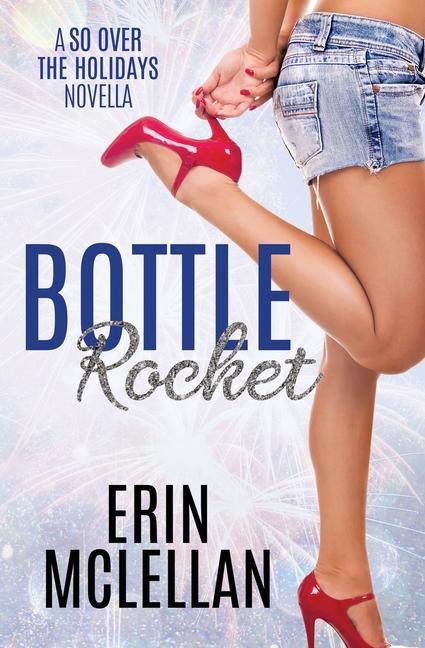 Knjiga Bottle Rocket Erin McLellan