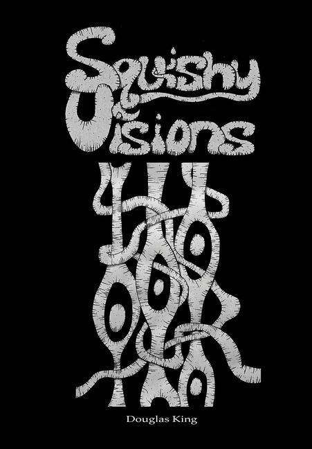 Knjiga Squishy Visions Douglas King